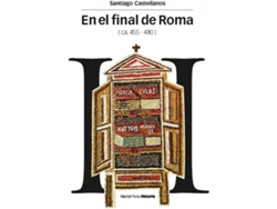 Libro En El Final De Roma de Santiago Castellanos (Español)