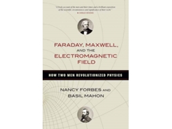 Libro Faraday, Maxwell, and the Electromagnetic Field How Two Men Revolutionized Physics de Nancy Forbes e Basil Mahon (Inglés)