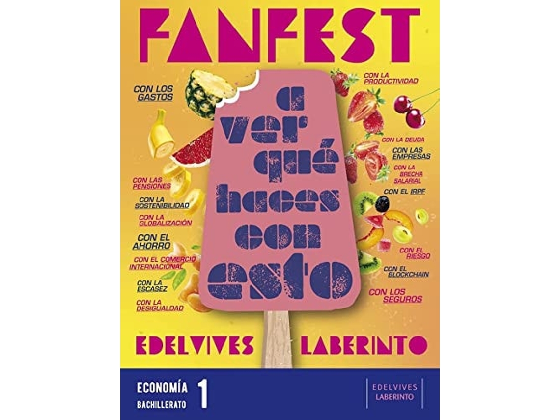 Libro Economia 1ºnb 22 Fanfest Da Editorial Edelvives De Gema Gallego Fernández E Alba Ramos García (español)