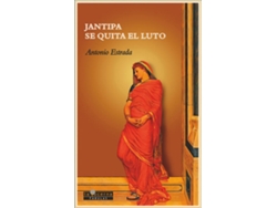 Libro Jantipa Se Quita El Luto de Estrada Antonio (Español)