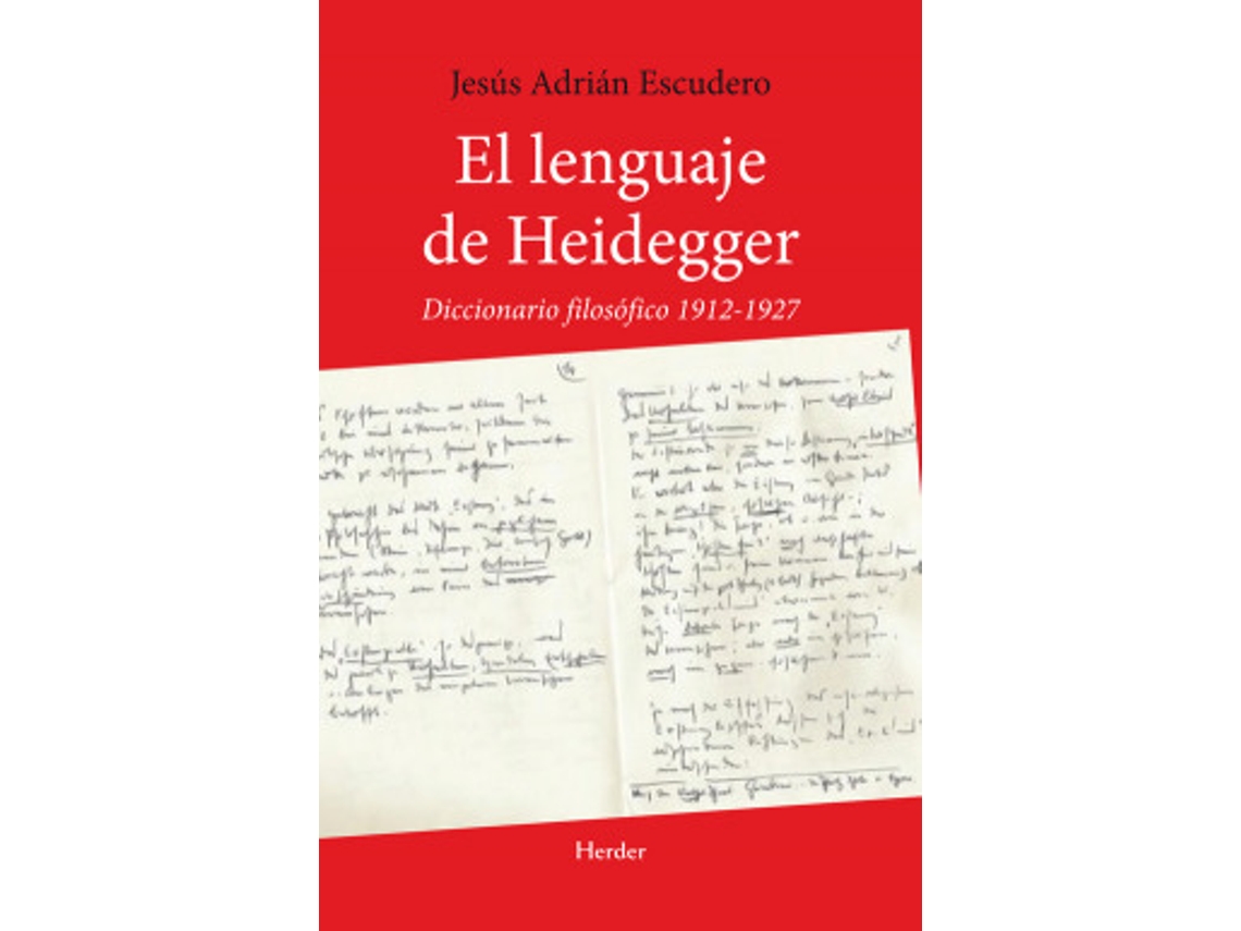 Libro El Lenguaje De Heidegger de Adrian Escudero, Jesus (Castellano)