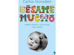 Libro Bésame Mucho (Edición Regalo) de Carlos González (Español)