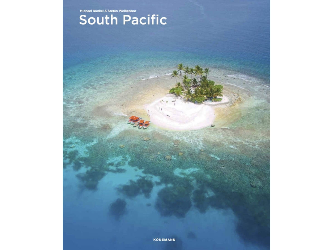 Libro South Pacific:Sudpazifik, Pacifico Sur de Michael Runkel (Español)