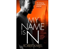 Libro My Name Is N de Robert Karjel