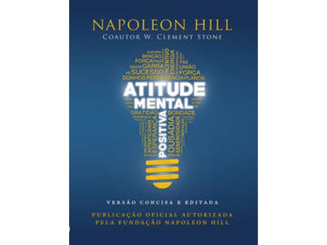 Libro Atitude mental positiva - LIVRO DE BOLSO de Napoleon Hill  (Portugués (Brasil)