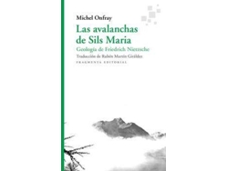 Libro Las Avalanchas De Sils Maria de Michel Onfray (Español)
