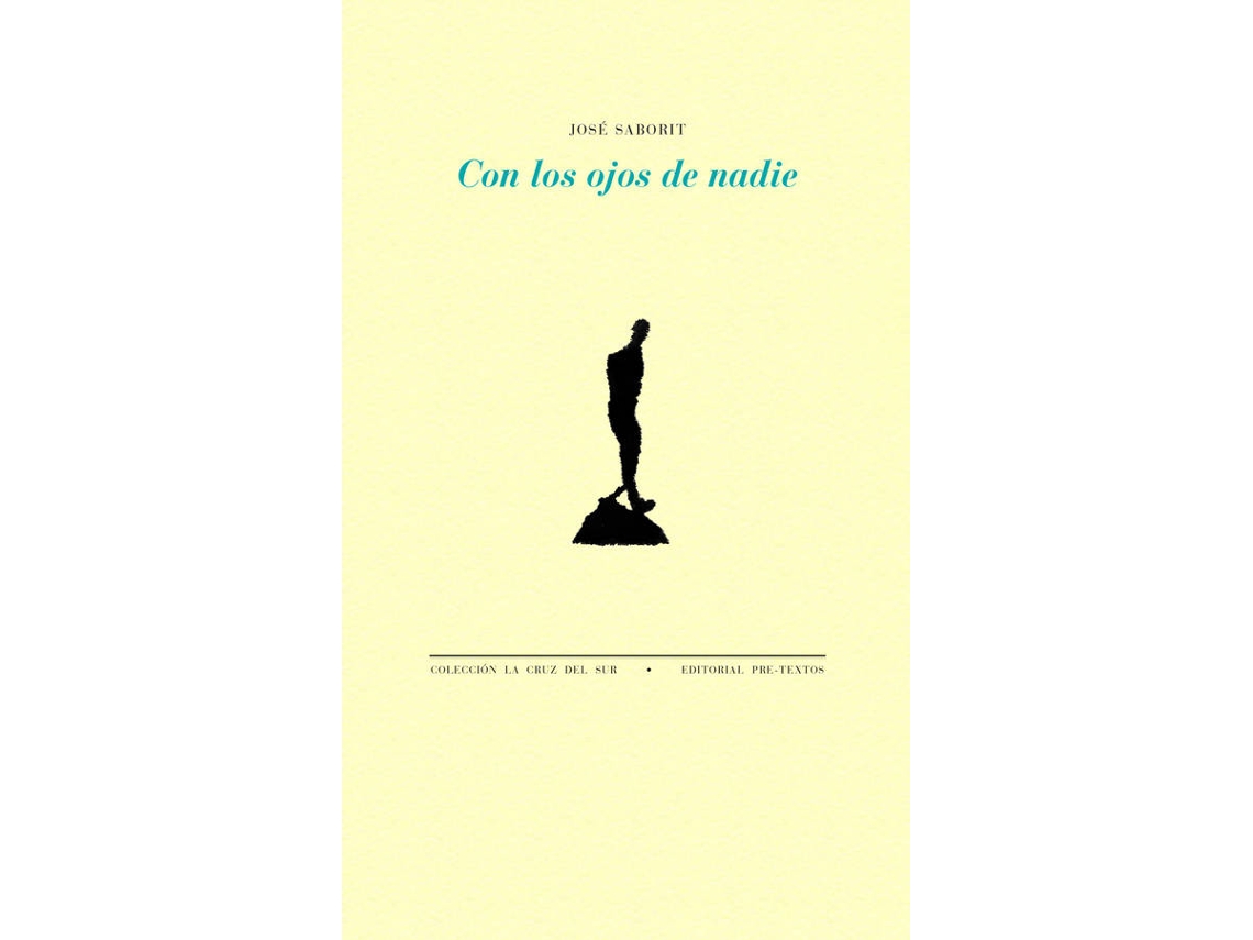 Libro Con Los Ojos De Nadie de José Saborit Viguer (Español)