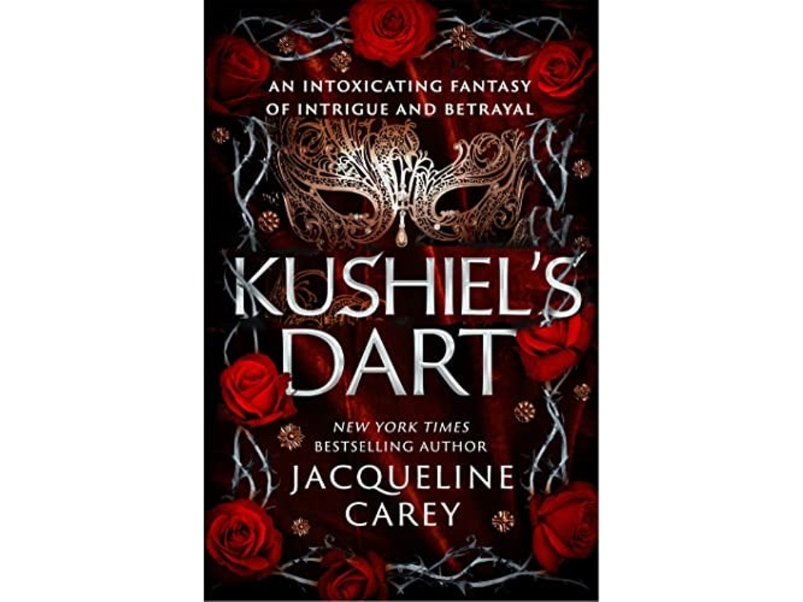 Libro Kushiels Dart de Jacqueline Carey (Inglés)