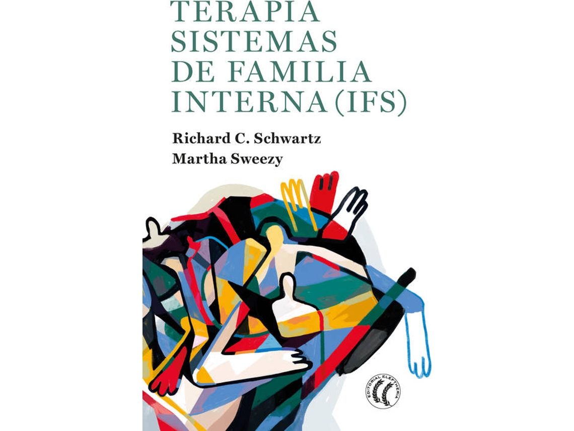 Libro Terapia Sistemas De Familia Interna de Richard C. Schwartz (Español)
