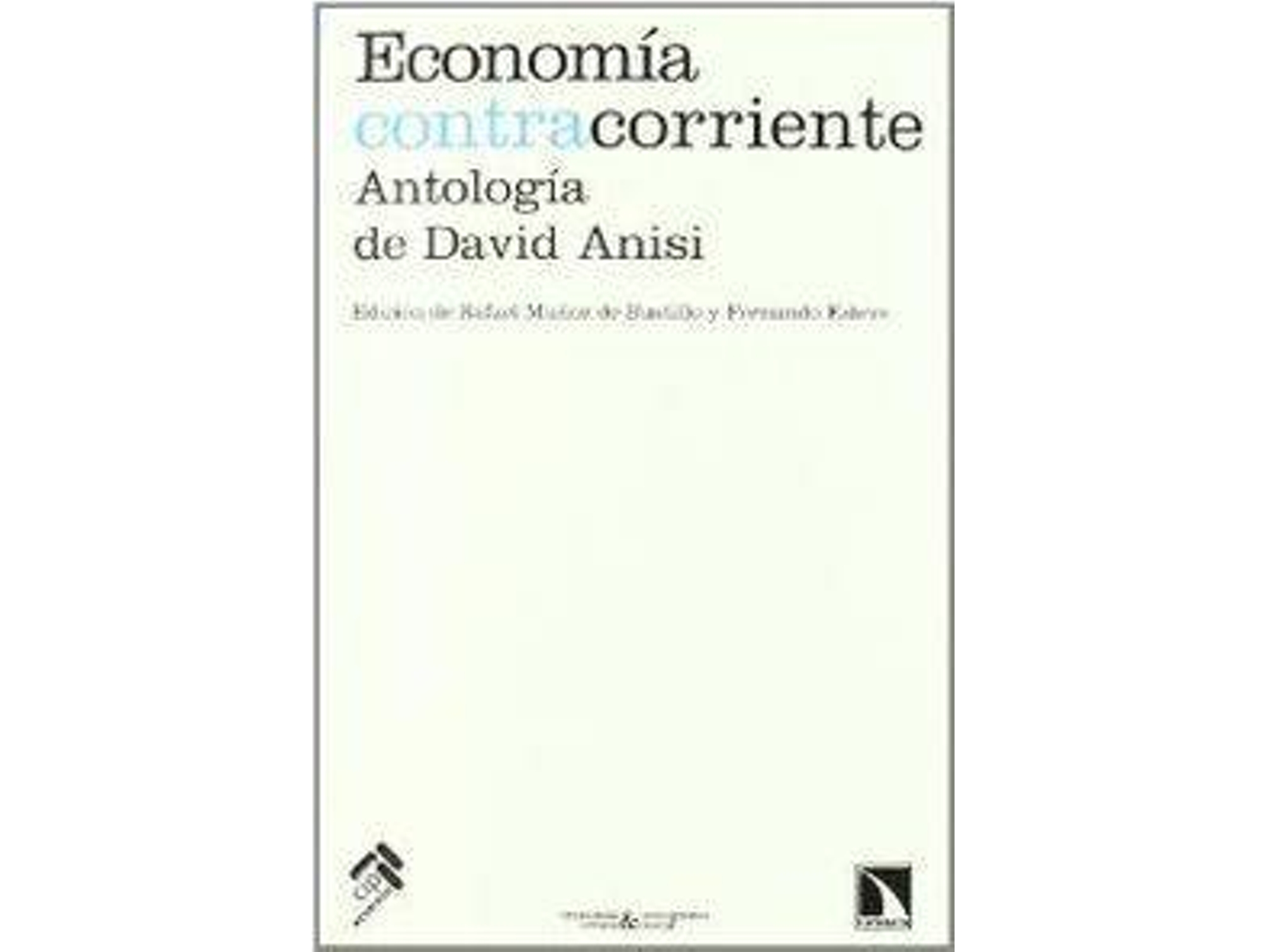 Libro Economía Contracorriente de David Anisi (Español)
