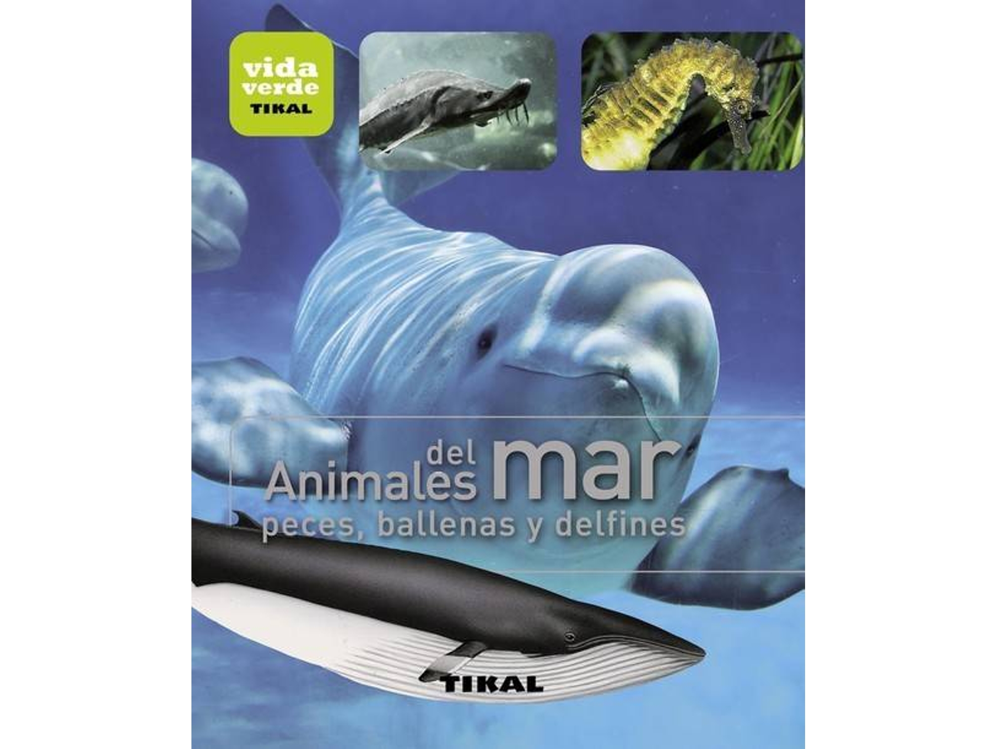 Libro Animales Del Mar, Peces, Ballenas Y Delfines (Español)