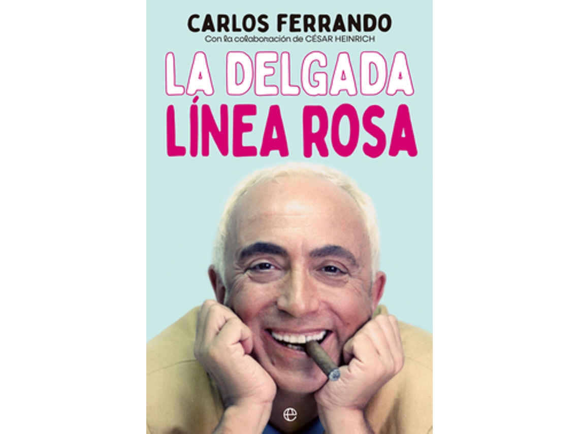 Libro La Delgada Línea Rosa de Ferrando e Carlos