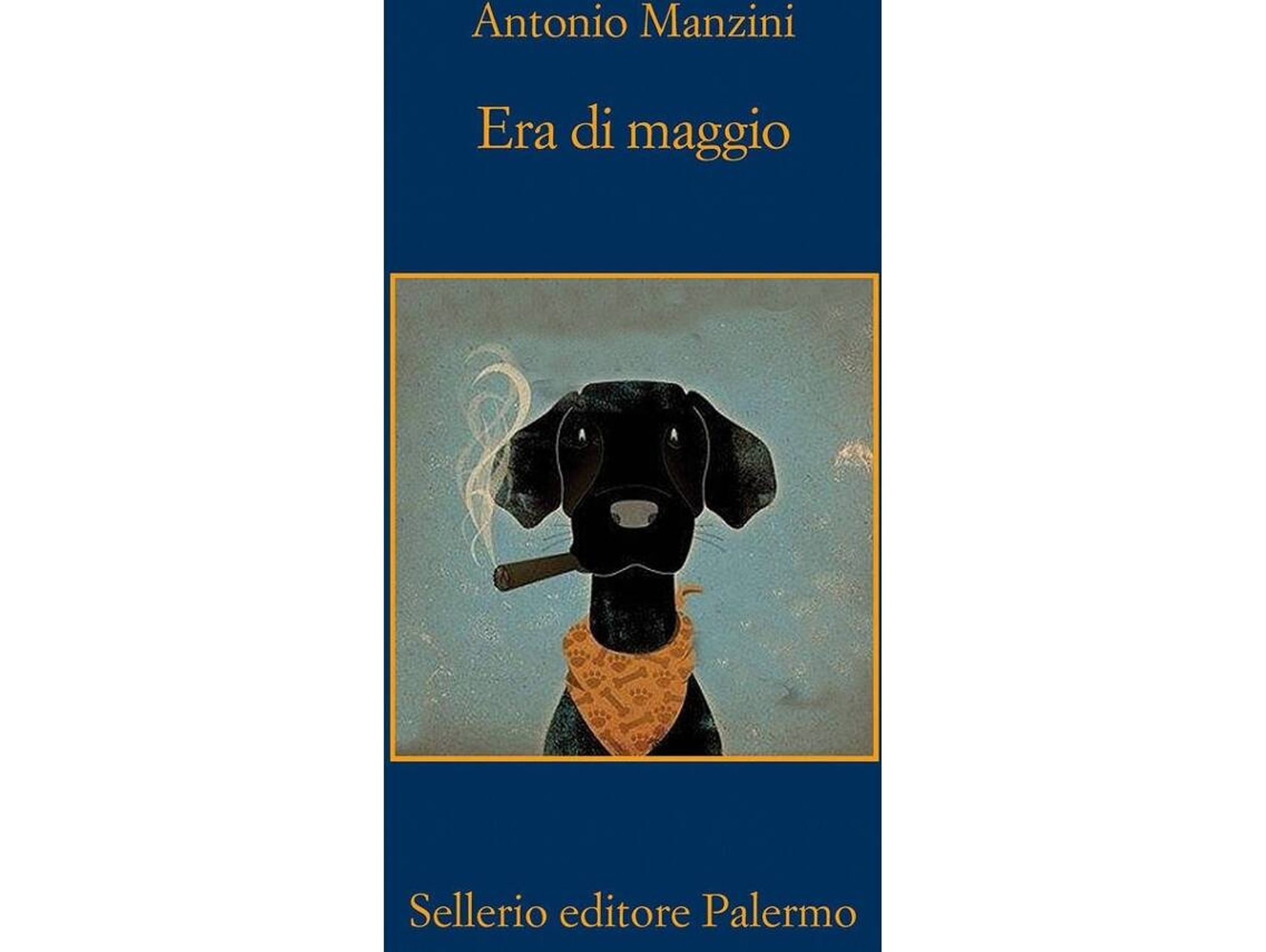 Libro Era Di Maggio de Antonio Manzini
