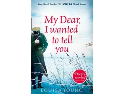 Libro My Dear I Wanted to Tell You de Louisa Young (Inglés)