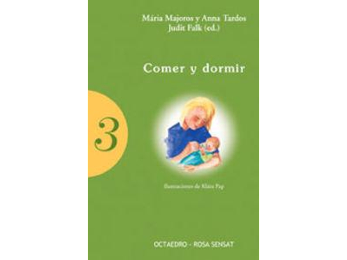 Libro Comer y dormir de Maria Majoros e Anna Tardos (Español)