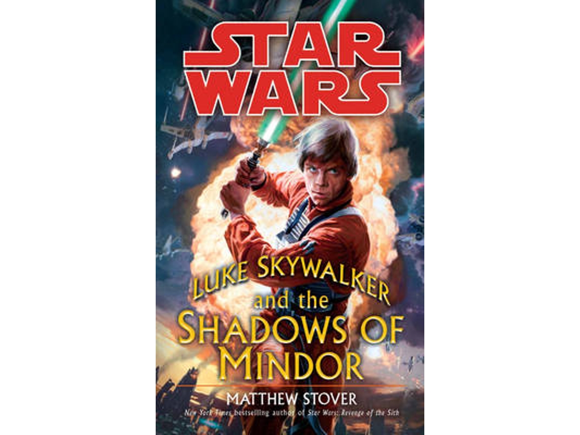 Libro Star Wars Luke Skywalker and the Shadow de Matthew Woodring Stover (Inglés)