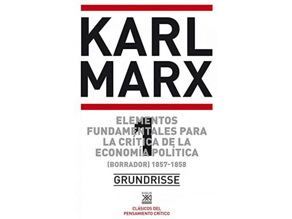 Libro Elementos Fundamentales Para La Crítica De La Economía Política. Vol. 1 de Karl Marx (Español)