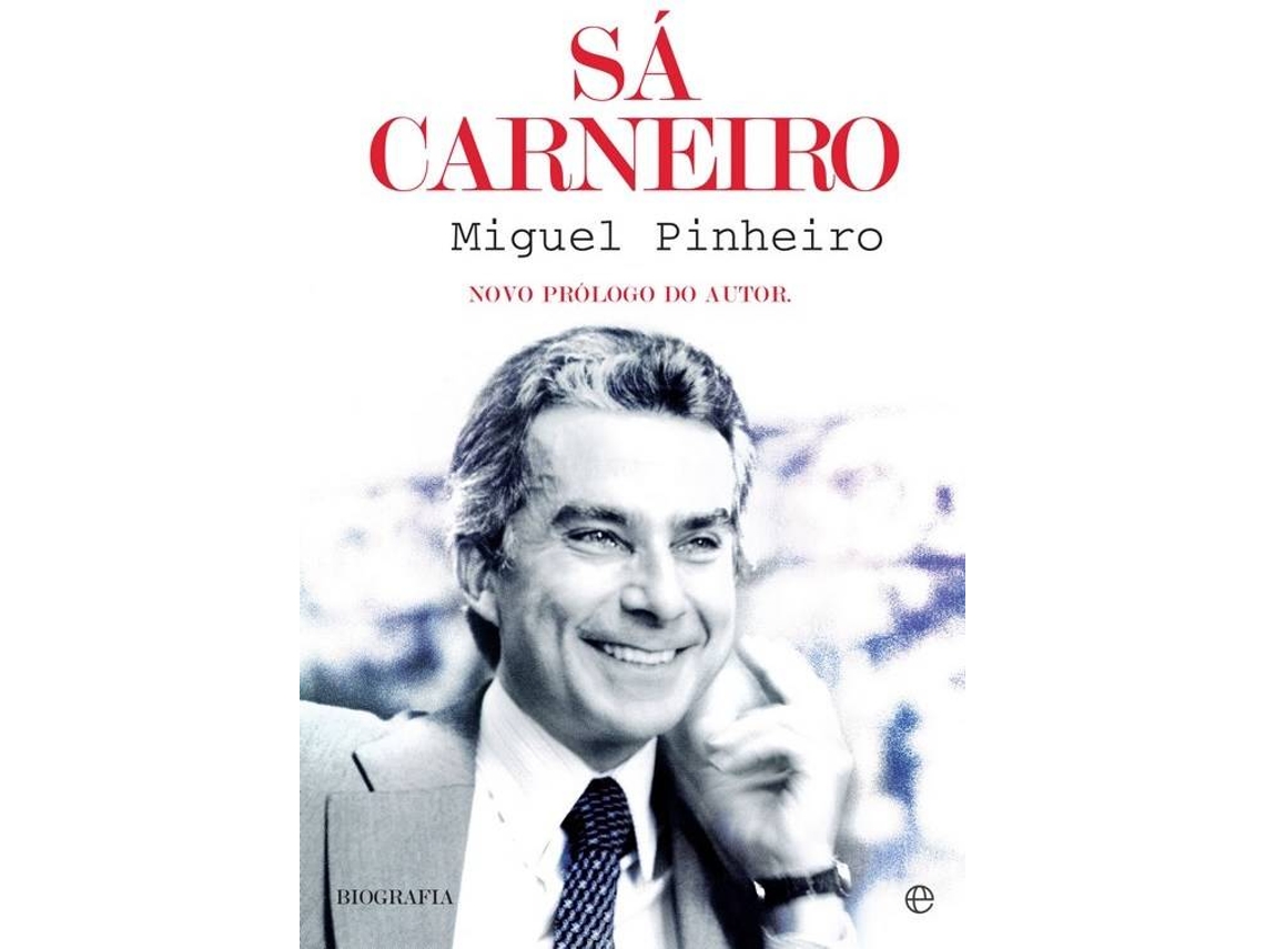 Libro Sá Carneiro de Miguel Pinheiro (Portugués)
