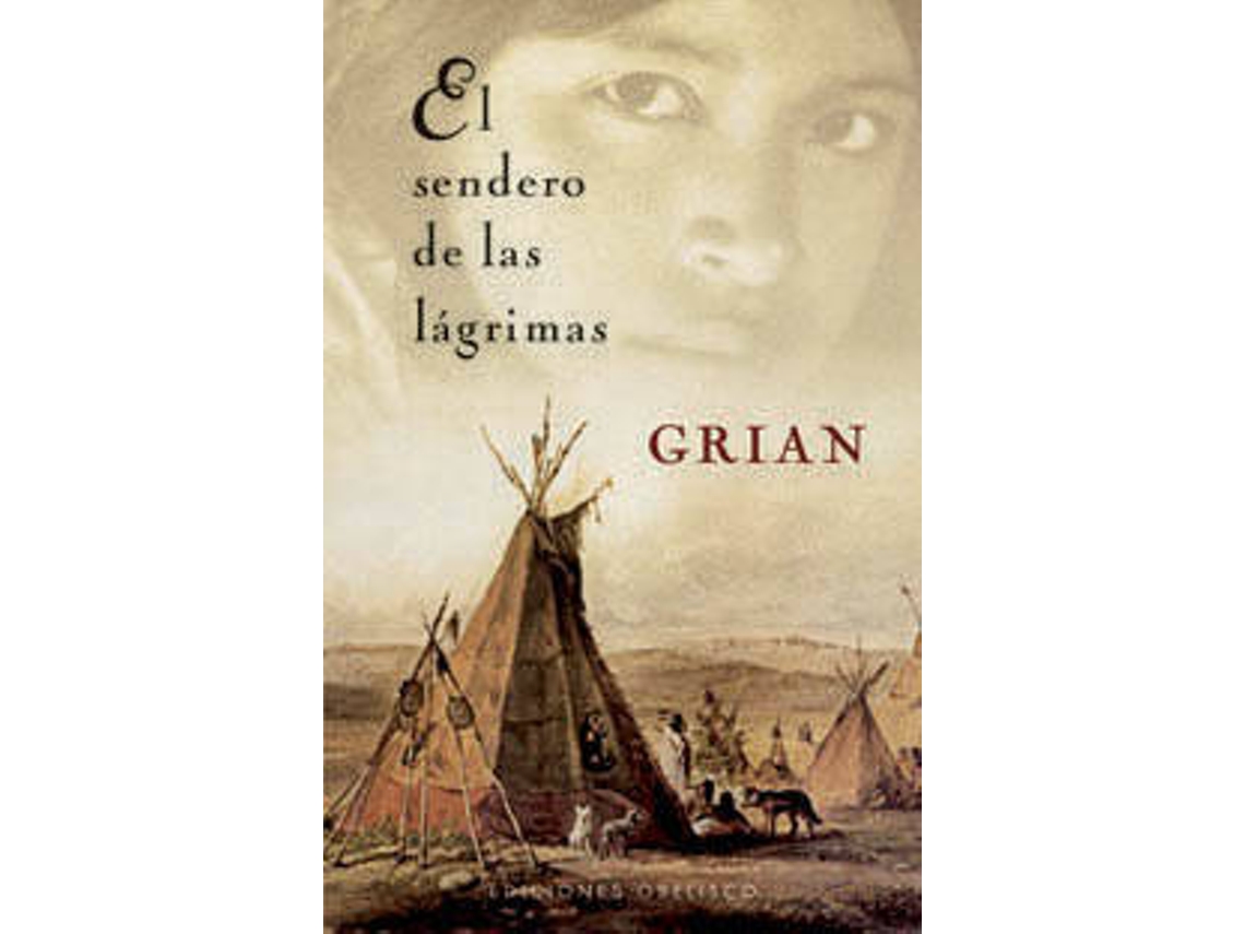 Libro El Sendero De Las Lágrimas de Grian (Español)