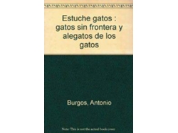 Libro Estuche Gatos de Burgos, Antonio