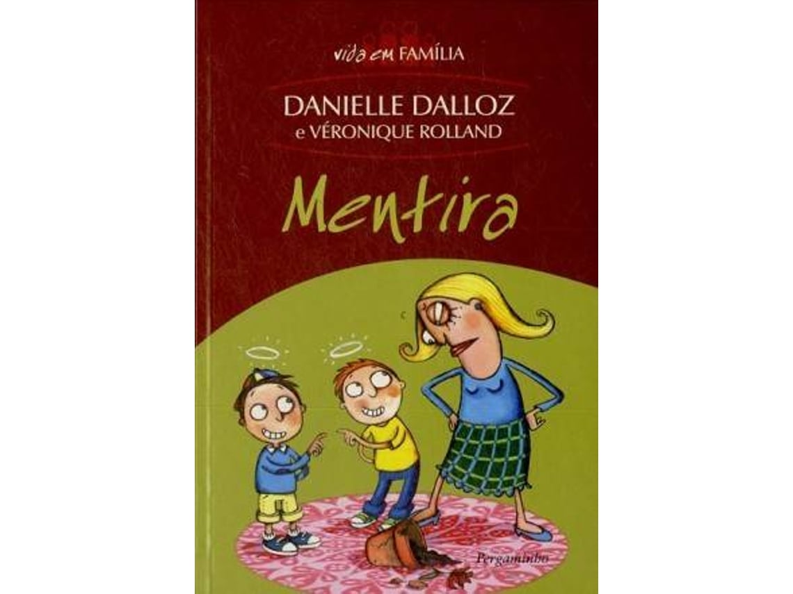 Libro Mentira de Danielle Dalloz (Portugués)