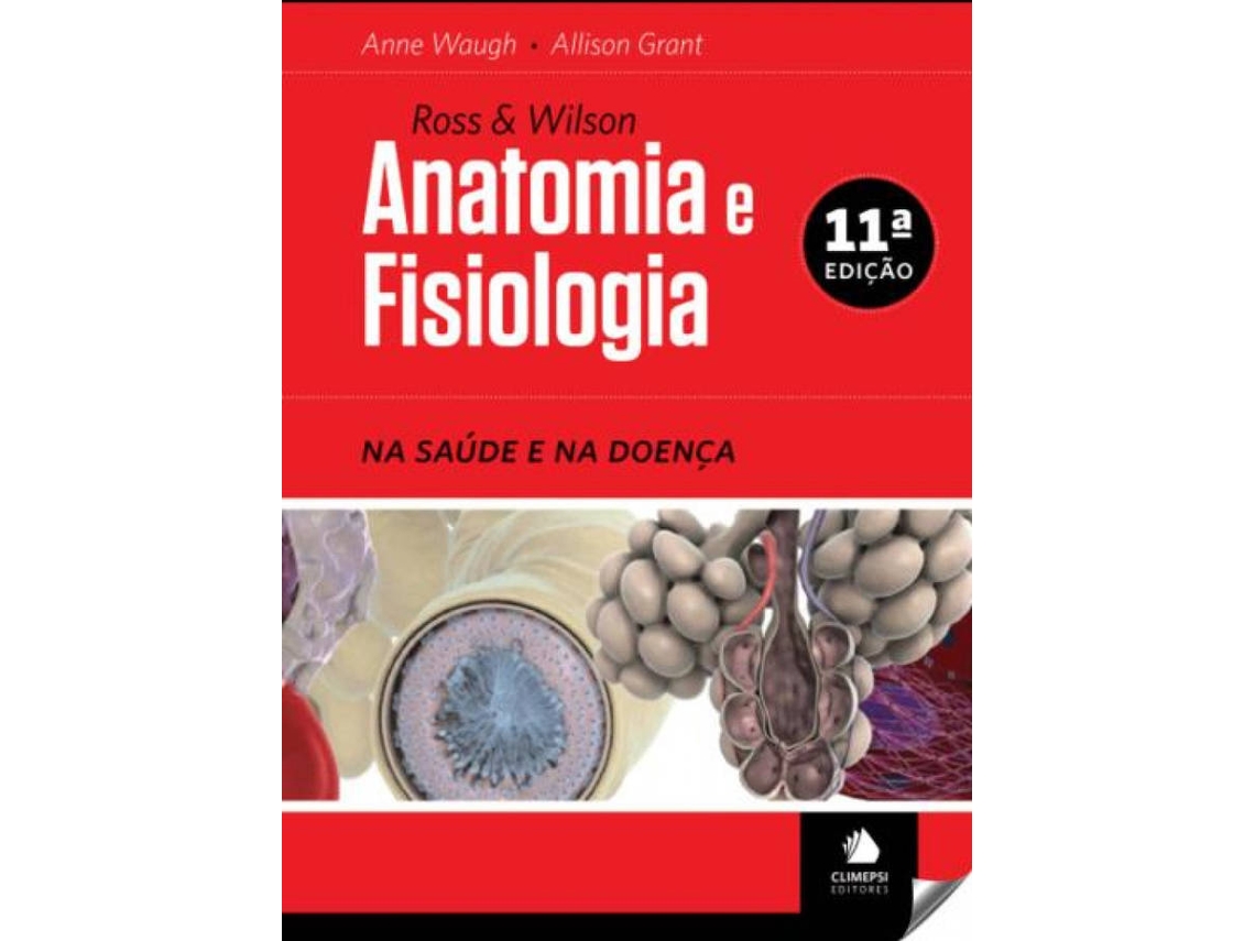 Libro Anatomia E Fisiologia Na Saude E Doenza. de Ross & Wilson (Portugués)