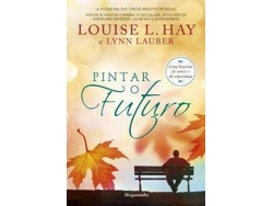 LOUISE HAY 'PINTAR O FUTURO'$J12