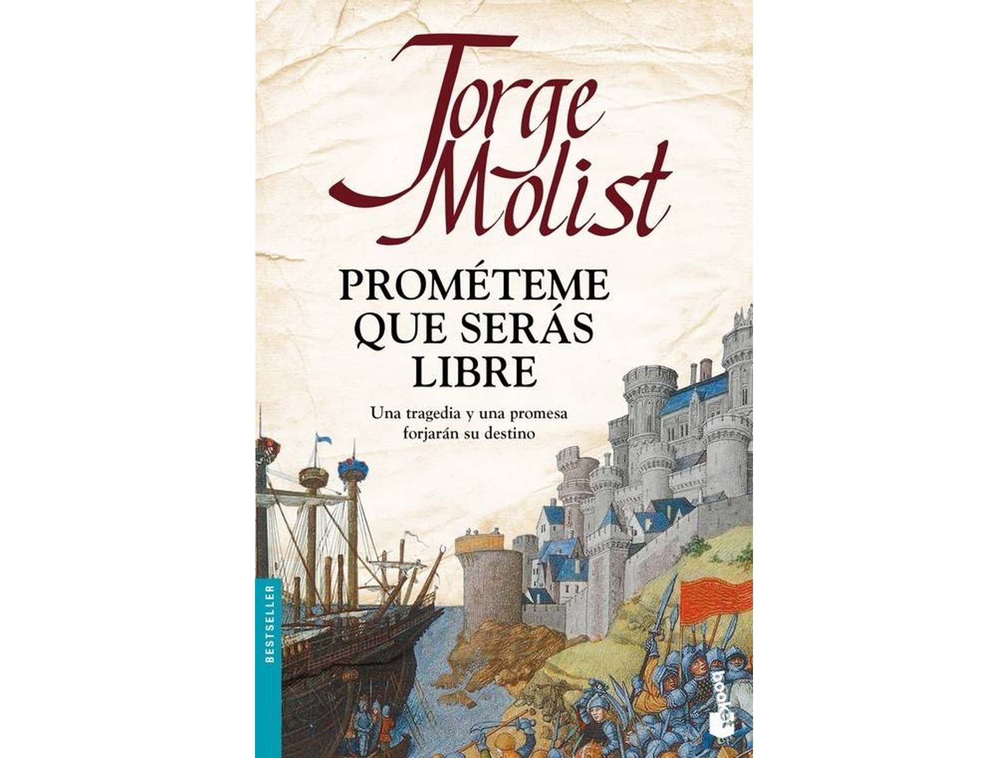 Libro Promèteme Que Serás Libre de Jorge Molist (Español)