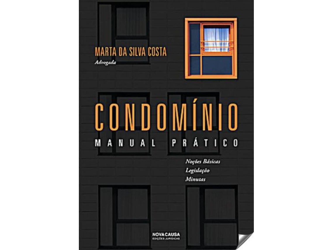 Libro Condominio: Manual Prático de Marta Da Silva Costa (Portugués)