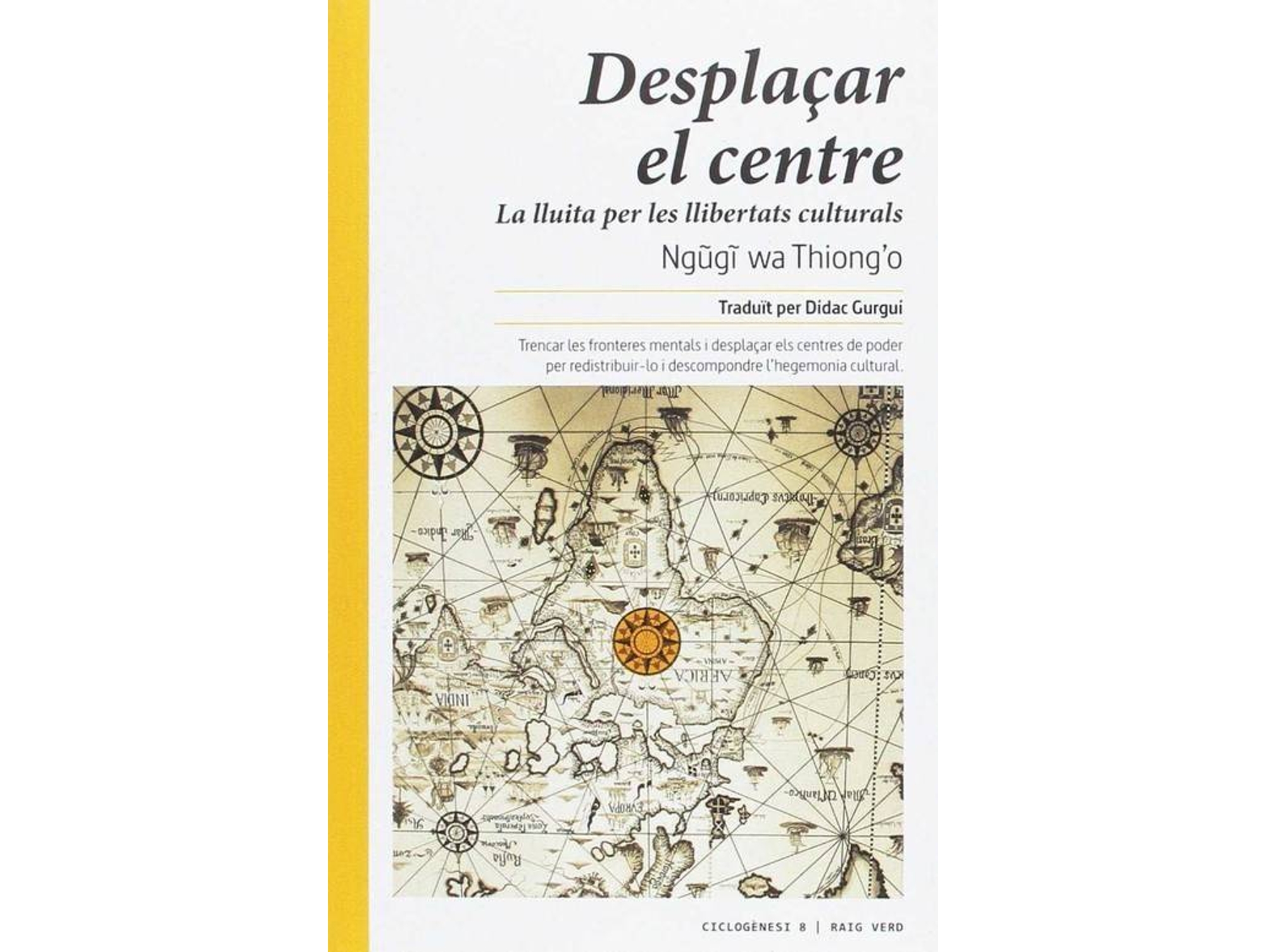 Libro Desplaçar El Centre de Ng Wa Thiongog (Catalán)