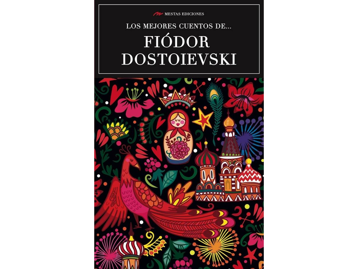 Libro Lso Mejores Cuentos De F.Dostoievski de Fiodor Dostoievski (Español)