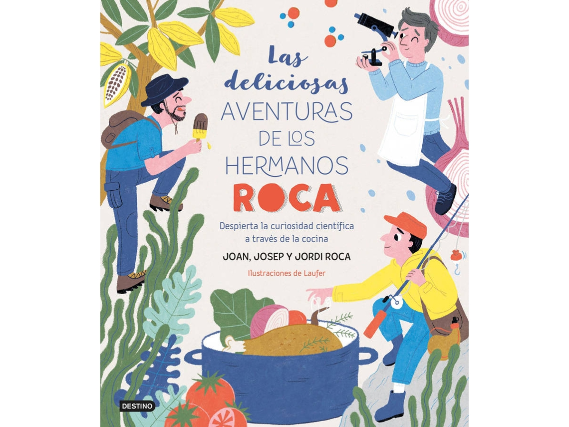 Libro Las Deliciosas Aventuras De Los Hermanos Roca de Josep Roca (Español)
