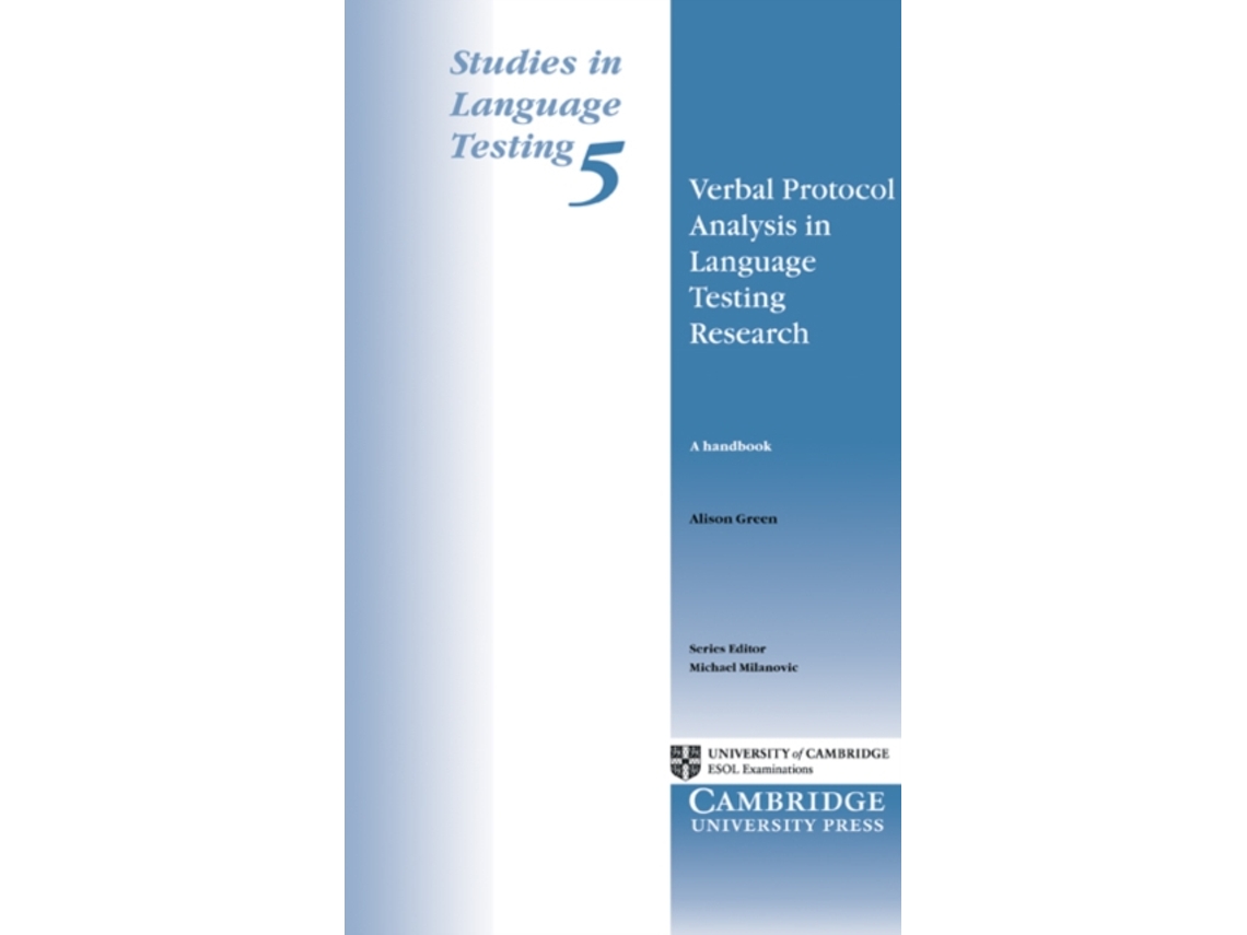 Verbal Protocol Analysis in Language Testing Research