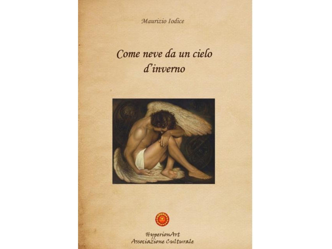 Libro Come Neve Da Un Cielo Dinverno De Maurizio Iodice (inglés)