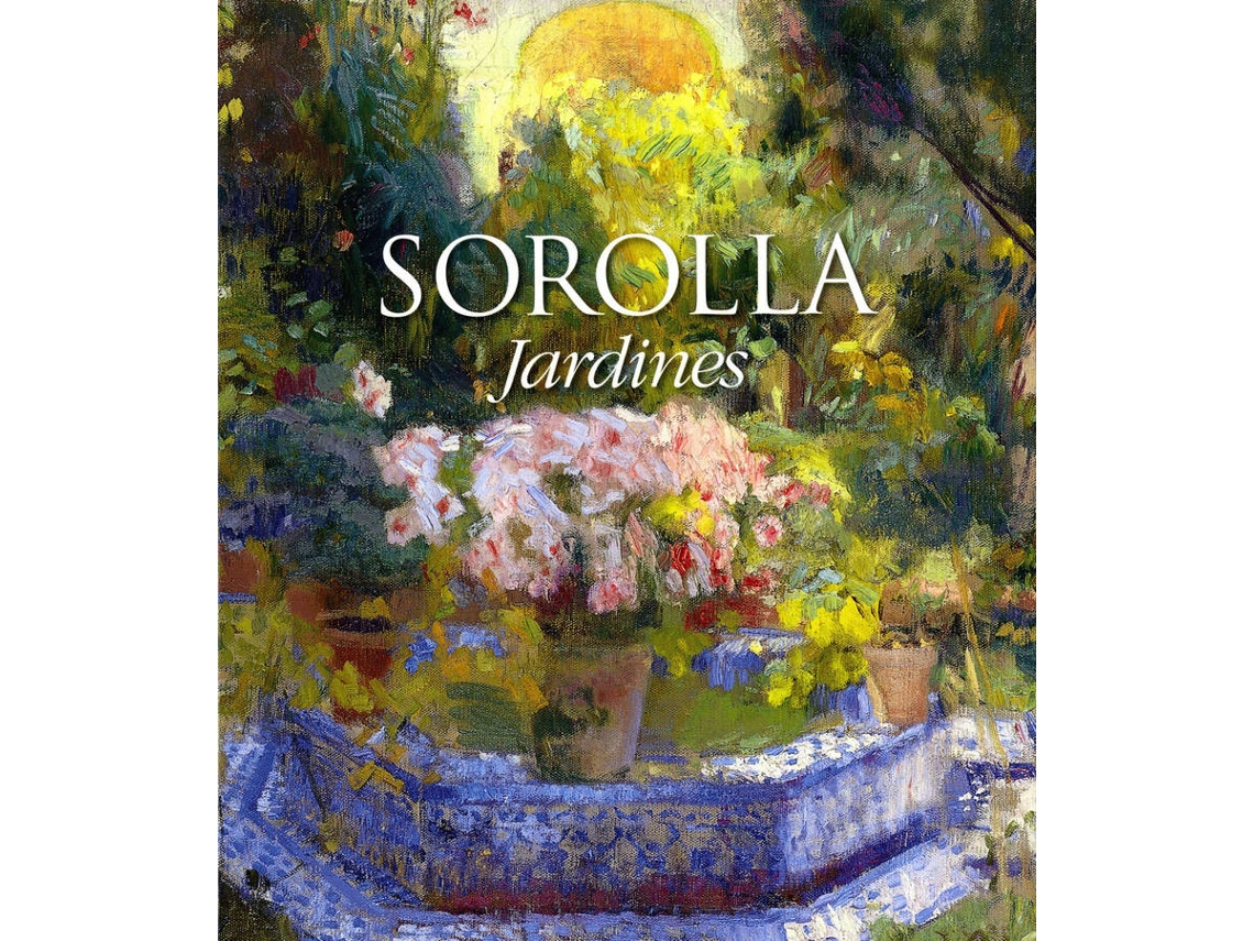 Libro Sorolla Jardines de Blanca Pons-Sorolla Ruiz De La Prada (Español)