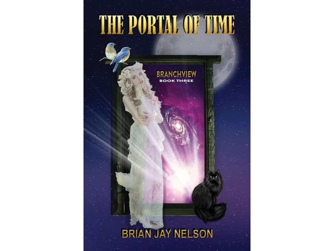 Libro The Portal Of Time De Brian Jay Nelson (inglés)