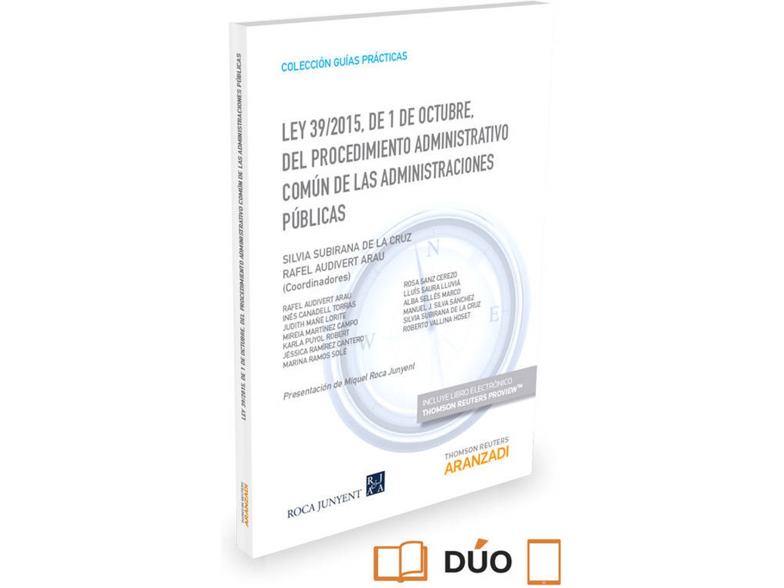 Libro Ley 39/2015, De 1 De Octubre, Del Procedimiento Administrativo Comun De Las Administraciones Publica de Silvia Subirana De La Cruz (Español)
