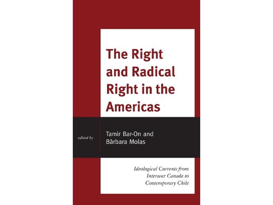 Libro The Right and Radical Right in the Americas (Inglés)