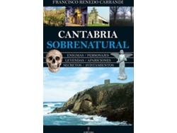 Libro Cantabria Sobrenatural de Francisco Renedo Carrandi (Español)