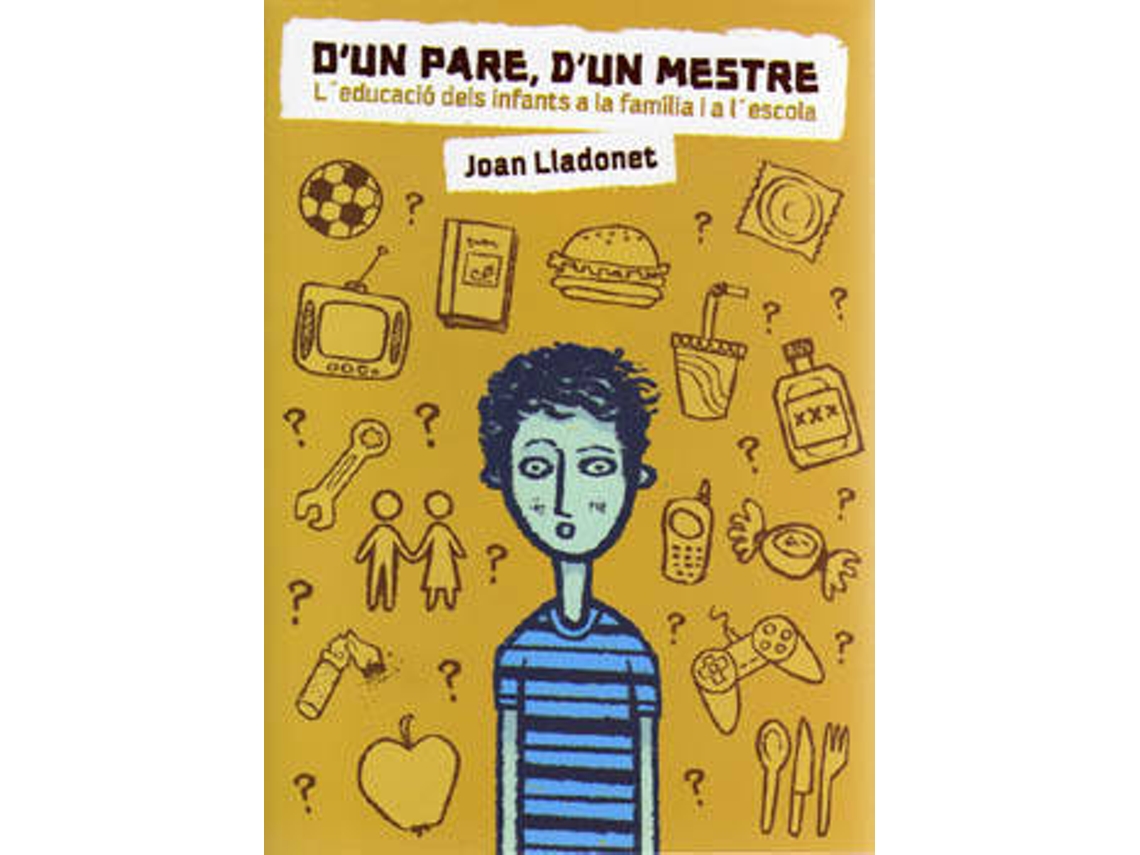 Libro DUn Pare,DUn Mestre.LEducacio Dels... de Joan Lladonet