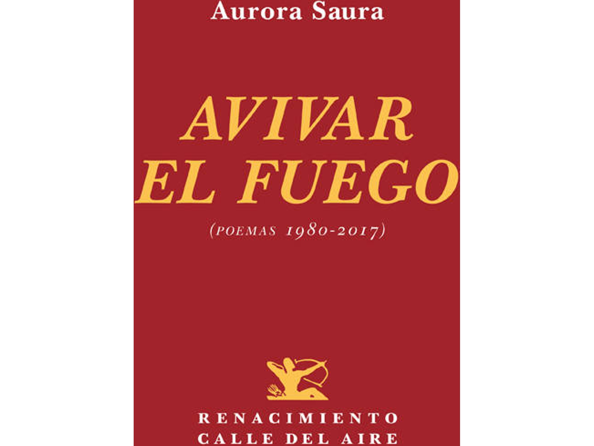 Libro Avivar El Fuego de Aurora Saura (Español)