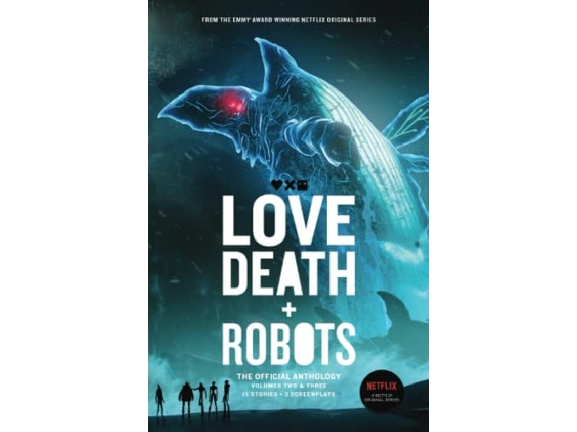 Libro Love, Death Robots The Official Anthology De Tim Miller, Neal Asher Et Al. (inglés)