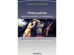 Libro Tristes Patrias de Francisco Colom González (Español)
