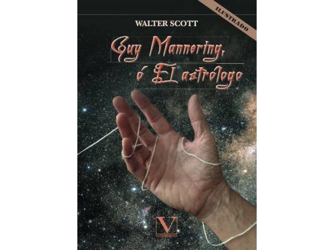Libro Guy Mannering, o El astrólogo de Scott Walter (Español)