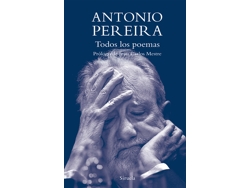 Libro Todos Los Poemas de Pereira e Antonio
