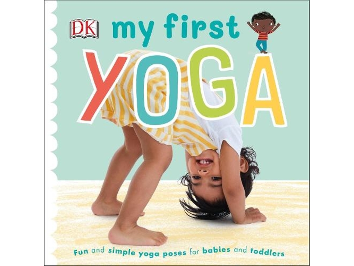Libro My First Yoga de Dk (Inglés - Tapa Dura)