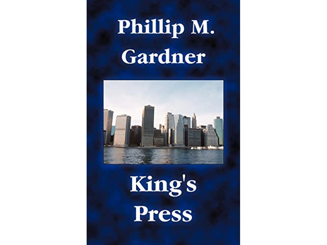 Libro Kings Press de Phillip M Gardner (Inglés)