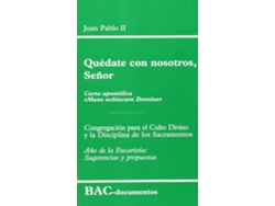 Libro Quedate Con Nosotros. Sugerencias Y Propuestas de Juan Pablo Ii
