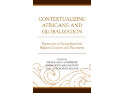 Libro Contextualizing Africans and Globalization (Inglés)