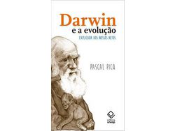 Libro Darwin e a Evolucao Explicada Aos Nossos Netos de Pisq e Pascal (Portugués do Brasil)